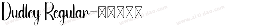 Dudley Regular字体转换